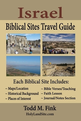 Israel Biblical Sites Travel Guide Paperback Selah Book Press