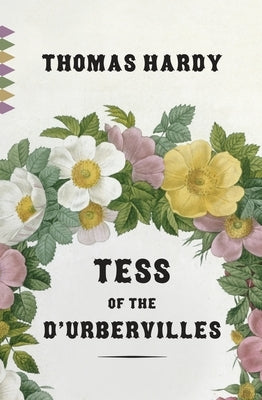 Tess of the d'Urbervilles Paperback Vintage
