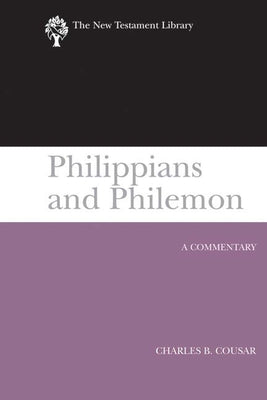 Philippians and Philemon (2009): A Commentary Paperback Westminster John Knox Press