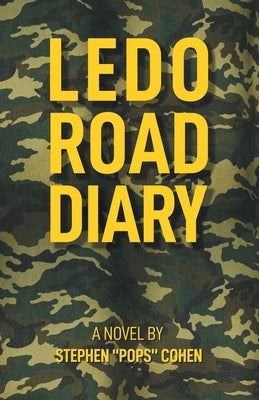 Ledo Road Diary Paperback iUniverse