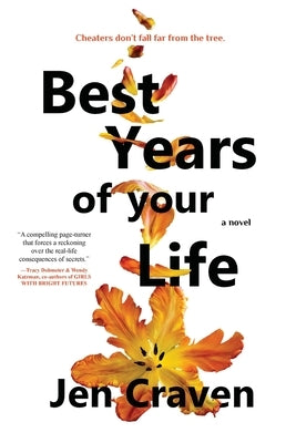 Best Years of your Life Paperback Jen Craven