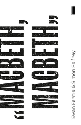 Macbeth, Macbeth Paperback Boiler House Press