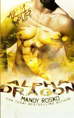 Alpha Dragon Paperback Amanda Rosko