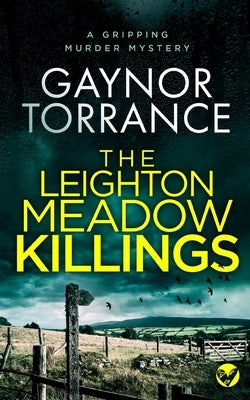 THE LEIGHTON MEADOW KILLINGS a gripping murder mystery Paperback Joffe Books