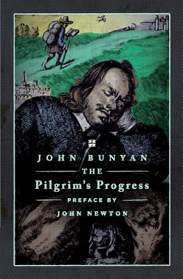 The Pilgrim's Progress Paperback Desiring God