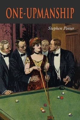 One-Upmanship Paperback Martino Fine Books