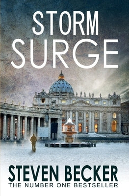 Storm Surge: A Fast Paced International Adventure Thriller Paperback Independently Published