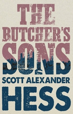 The Butcher's Sons Paperback Rebel Satori Press
