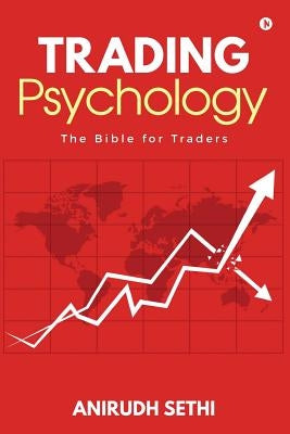 Trading Psychology: The Bible for Traders Paperback Notion Press, Inc