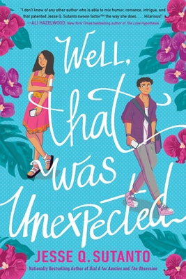 Well, That Was Unexpected Paperback Delacorte Press
