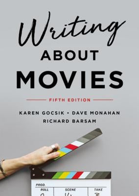 Writing about Movies Paperback W. W. Norton & Company
