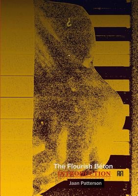 The Flourish Béton. Introduction Paperback Lulu.com