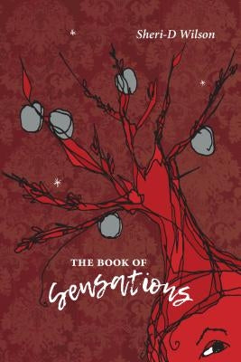 The Book of Sensations Paperback University of Calgary Press