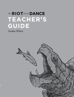 The Riot and the Dance Teacher's Guide Paperback Canon Press