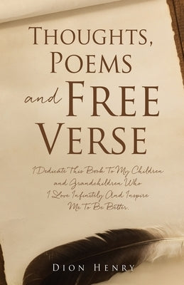 Thoughts, Poems and Free Verse Paperback Xulon Press