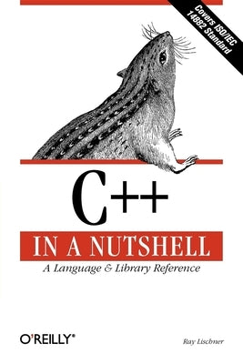 C++ in a Nutshell Paperback O'Reilly Media