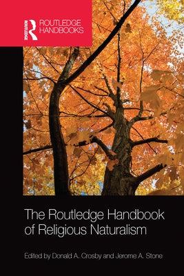 The Routledge Handbook of Religious Naturalism Paperback Routledge