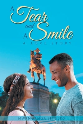 A Tear and A Smile: A Love Story Paperback Bookside Press