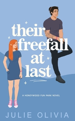 Their Freefall At Last Paperback Independently Published