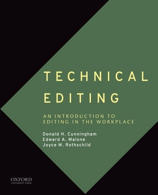 Technical Editing: An Introduction to Editing in the Workplace Paperback Oxford University Press, USA
