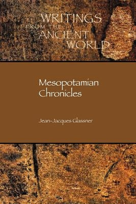 Mesopotamian Chronicles Paperback Society of Biblical Literature