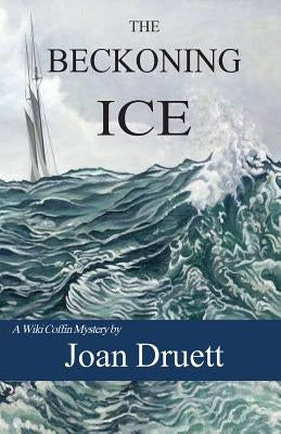The Beckoning Ice Paperback Old Salt Press