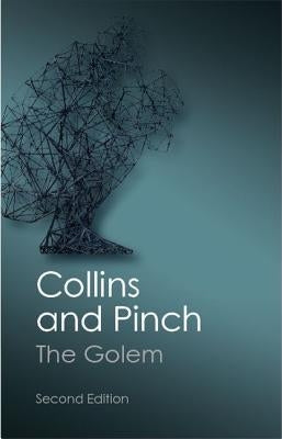 The Golem: What You Should Know about Science Paperback Cambridge University Press