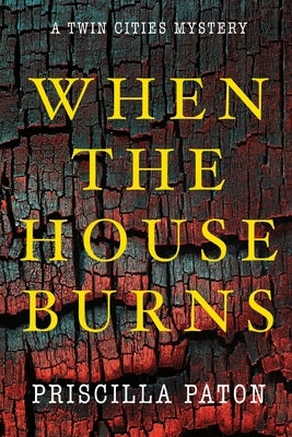 When the House Burns Paperback Coffeetown Press