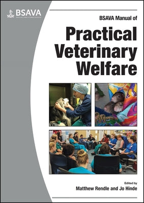 BSAVA Manual of Practical Veterinary Welfare Paperback BSAVA