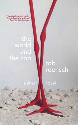 The World and The Zoo Paperback Outpost19