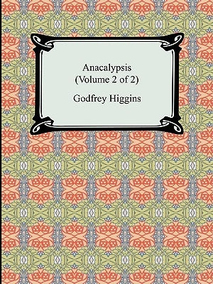 Anacalypsis (Volume 2 of 2) Paperback Digireads.com
