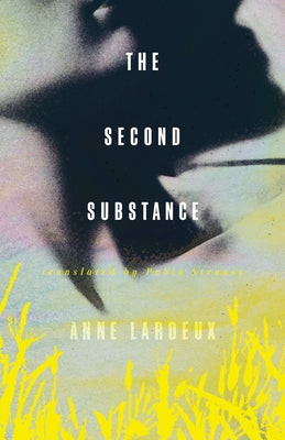 The Second Substance Paperback Coach House Books