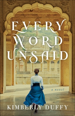 Every Word Unsaid Paperback Bethany House Publishers