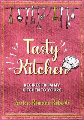 Tasty Kitchen Paperback Palmetto Publishing
