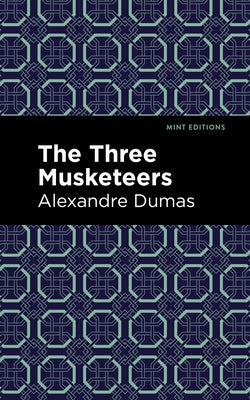The Three Musketeers Paperback Mint Editions