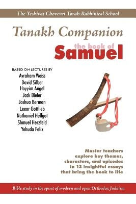 Yeshivat Chovevei Torah Tanakh Companion: The Book of Samuel Paperback Ben Yehuda Press