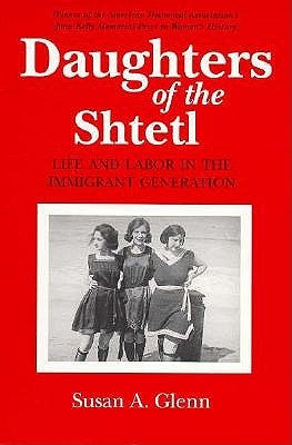 Daughters of the Shtetl Paperback Cornell University Press