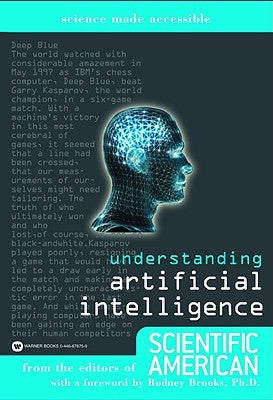 Understanding Artificial Intelligence by Scientific American