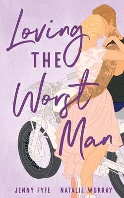 Loving the Worst Man Paperback Jn Romance