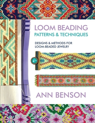 Loom beading pattern guide by Ann Benson Publishing, showing colorful beads and weaving techniques for jewelry making.