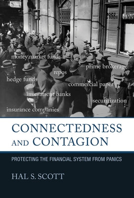 Connectedness and Contagion: Protecting the Financial System from Panics Paperback MIT Press