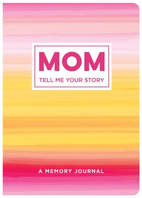 Paperback "Mom Tell Me Your Story" memory journal by New Seasons, featuring a soft cover with lined pages for family stories.