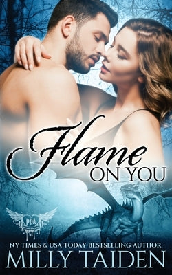 Flame on You Paperback Independently Published