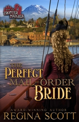 The Perfect Mail-Order Bride Paperback Edwards and Williams