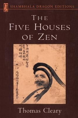 Five Houses of Zen Paperback Shambhala