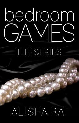 Bedroom Games: The Series Paperback Createspace Independent Publishing Platform