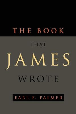 The Book That James Wrote Paperback Regent College Publishing