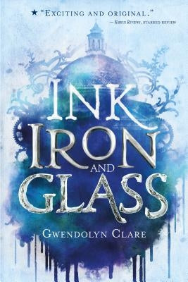 Ink, Iron, and Glass Paperback Square Fish