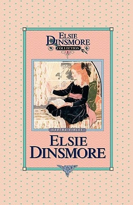 Elsie Dinsmore, Book 1 Paperback Sovereign Grace Publishers