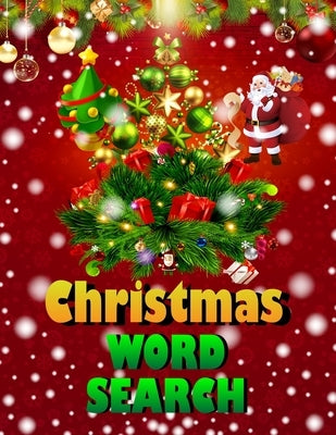 Christmas word search.: Easy Large Print Puzzle Book for Adults, Kids & Everyone for the 25 Days of Christmas. Paperback Independently Published